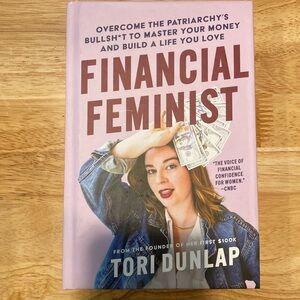 Financial Feminist hardcover book. By Tori Dunlap